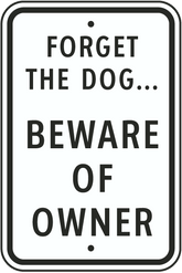 Beware of owner